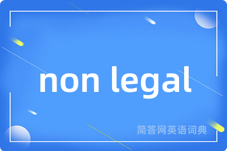 non legal