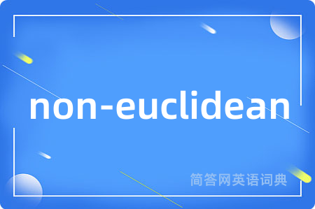 non-euclidean