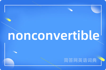 nonconvertible
