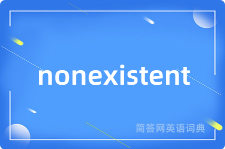 nonexistent
