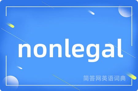 nonlegal