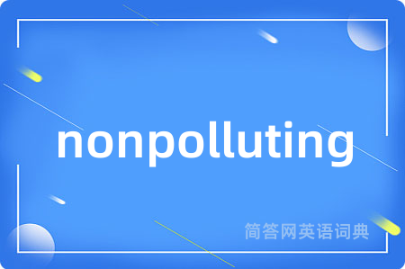 nonpolluting