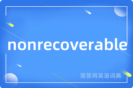 nonrecoverable