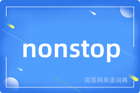 nonstop
