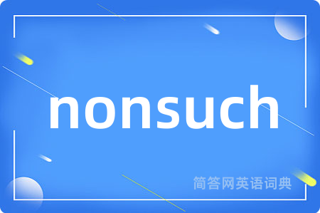 nonsuch
