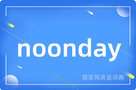 noonday