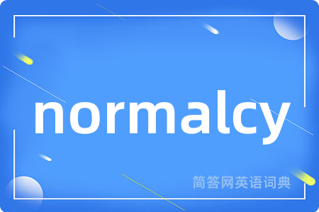 normalcy