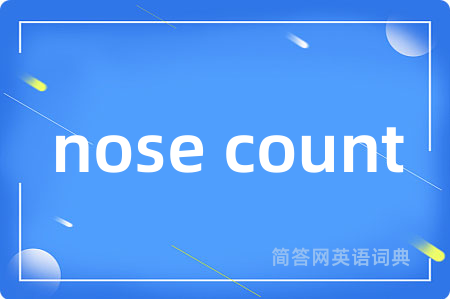 nose count