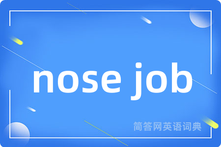 nose job