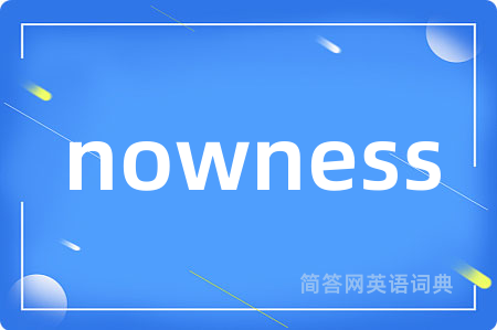 nowness