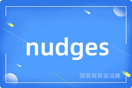 nudges