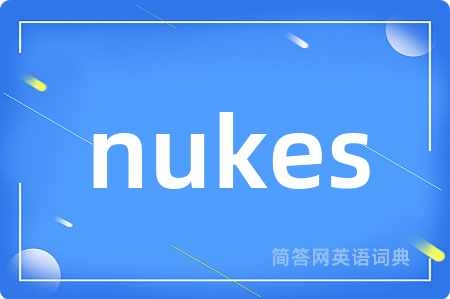 nukes
