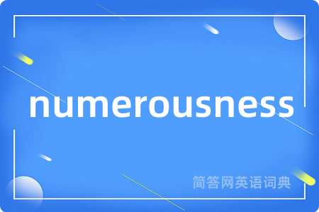 numerousness