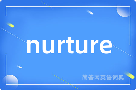nurture