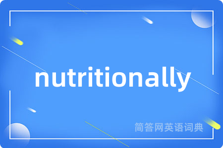 nutritionally