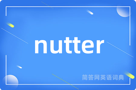 nutter