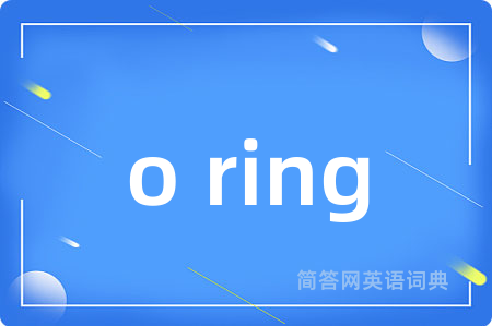 o ring