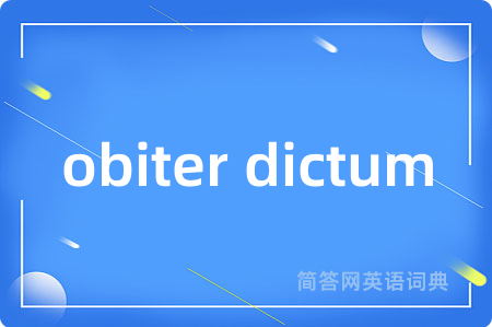 obiter dictum