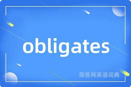 obligates