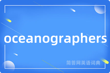 oceanographers