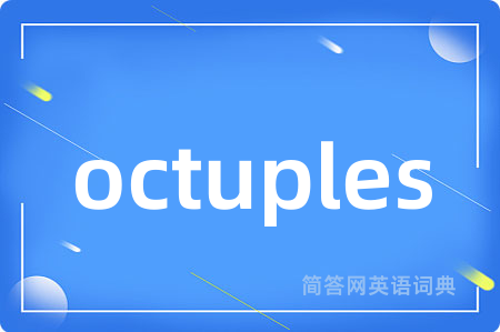 octuples