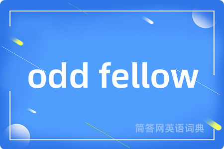 odd fellow