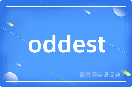 oddest
