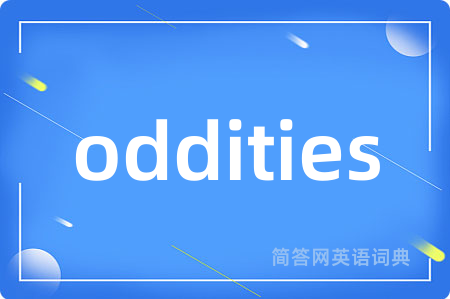 oddities