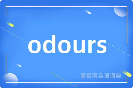 odours
