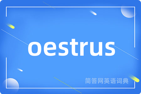 oestrus