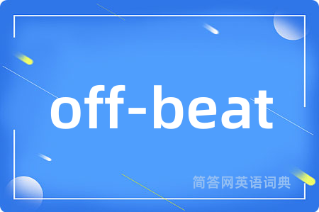 off-beat