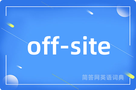 off-site