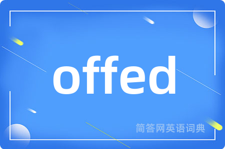 offed