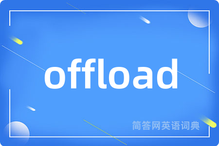 offload