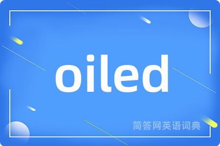 oiled