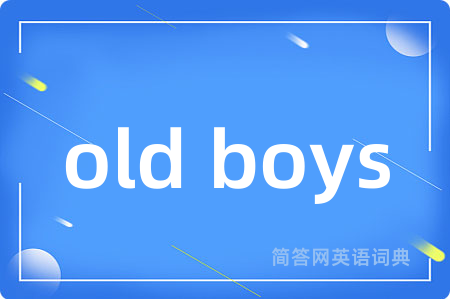 old boys
