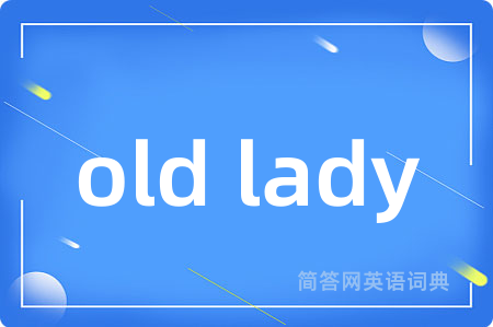 old lady