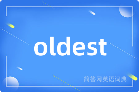 oldest