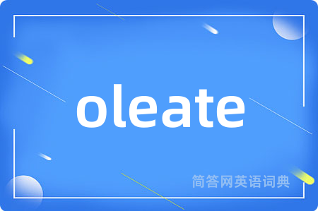 oleate