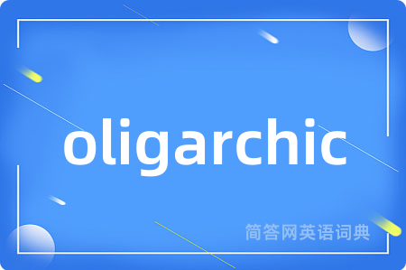 oligarchic