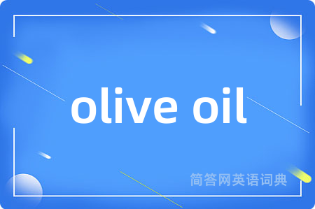 olive oil