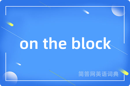 on the block