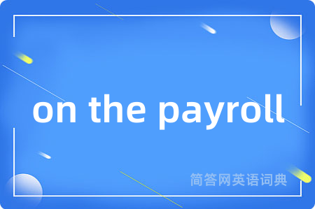 on the payroll