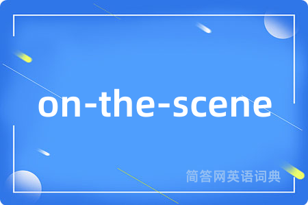 on-the-scene