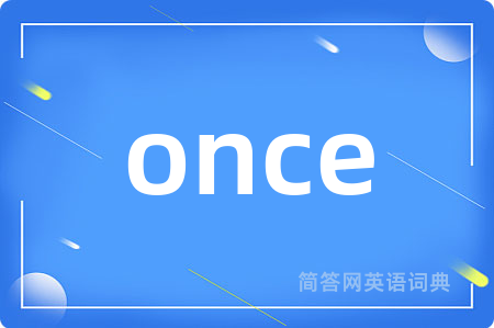 once