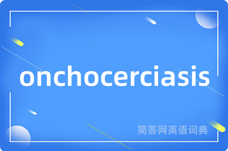 onchocerciasis