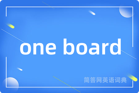 one board