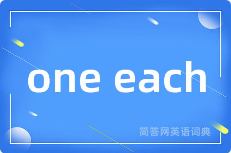 one each