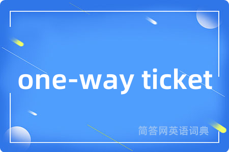 one-way ticket
