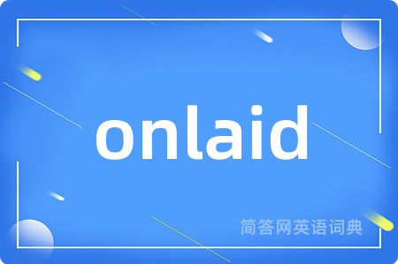 onlaid